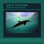 Song Of The Dolphins - Sound Effects