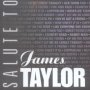 Salute To James Taylor - Tribute to James Taylor