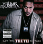 Let The Truth Be Told - Krumb Snatcha