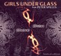 Single/ Ohne Dich - Girls Under Glass