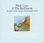Breathless-My Beautiful W - Nick Cave / The Bad Seeds 