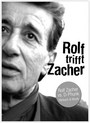 Rolf Trifft Zacher - Rolf Zacher