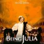 Being Julia  OST - Mychael Danna