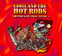 Better Late Than Never - Eddie & The Hot Rods