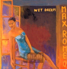 Wet Dream - Max Romeo
