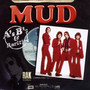 A's, B'S & Ep's - Mud