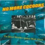 No More Cocoons - Jello Biafra