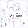 Ben Webster For Lovers - Ben Webster