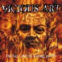 Fire Falls & The Waiting - Vicious Art