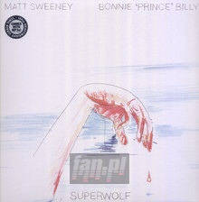 Superwolf - Bonnie Prince Billy