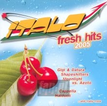 Italo Fresh Hits 2005 - Italo Fresh Hits   
