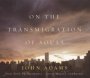 On The Transmigration Of Souls - John Adams