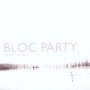 Silent Alarm - Bloc Party