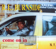 Come On In - R.L. Burnside