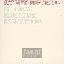 Pat Metheny Group - Pat Metheny
