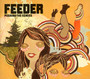 Pushing The Senses - Feeder