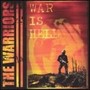 War Is Hell - The Warriors