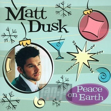 Peace On Earth - Matt Dusk