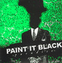 Paradise - Paint It Black