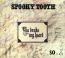 You Broke My Heart So... I Busted Your Jaw - Spooky Tooth