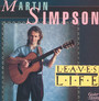 Leaves Of Life - Martin Simpson