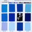 True Blue - Tina Brooks