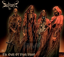 The Oath Of Black Blood - Beherit