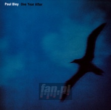 One Year After - Paul Bley