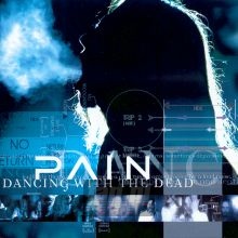 Dancing With The Dead - Pain Dancing With The Dead - Pain