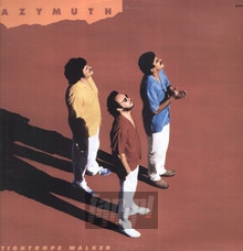 Tightrope Walker - Azymuth
