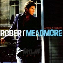 After A Dream - Robert Meadmore