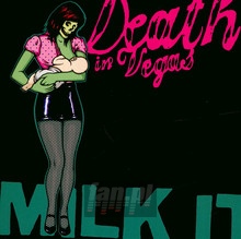 Milk It - Best Of - Death In Vegas - powiększ Milk It - Best Of - Death In Vegas