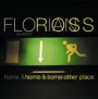 Home & Some Other Place - Florian Ross  -Quintet-