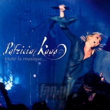 Toute La Musique - Patricia Kaas