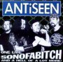 One Live Sonofabitch - Antiseen