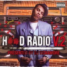 Hood Radio 2 - DJ Sickamore