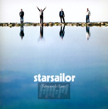 Silence Is Easy - Starsailor
