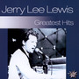Greatest Hits - Jerry Lee Lewis 