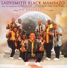No Boundaries - Ladysmith Black Mambazo