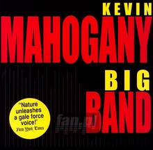 Big Band - Kevin Mahogany