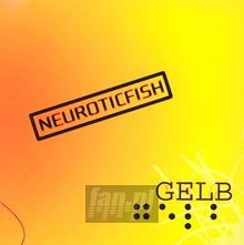 Gelb - Neuroticfish