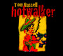 Hotwalker - Tom Russell