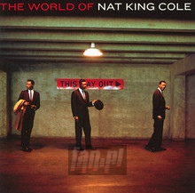 The World Of Nat King Cole - Nat King Cole 