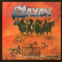 Dogs Of War - Saxon