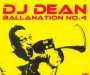 Ballanation 2004 - DJ Dean
