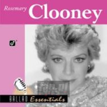Ballad Essentials - Rosemary Clooney