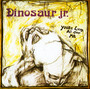 You're Living All Over Me - Dinosaur JR.