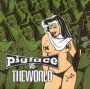 vs. The World - Pigface