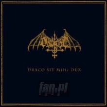Draco Sit Mihi Dux - Ondskapt