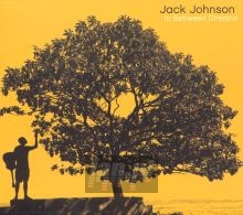 In Between Dreams - Jack Johnson